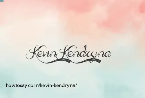 Kevin Kendryna