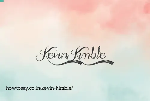 Kevin Kimble
