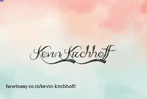 Kevin Kirchhoff
