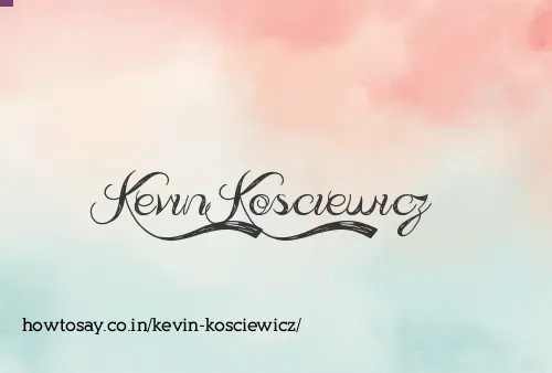 Kevin Kosciewicz