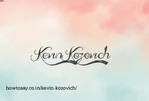 Kevin Kozovich