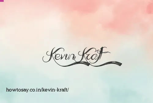 Kevin Kraft
