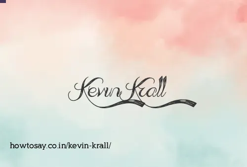 Kevin Krall