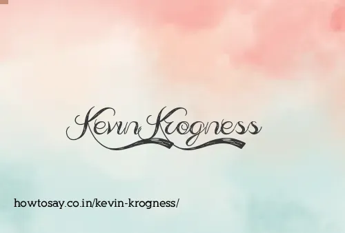 Kevin Krogness