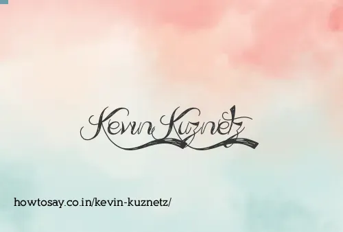 Kevin Kuznetz