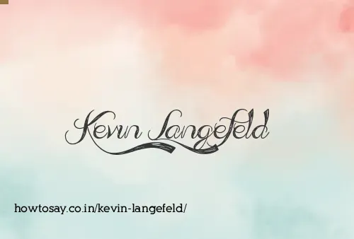 Kevin Langefeld