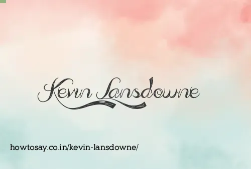 Kevin Lansdowne