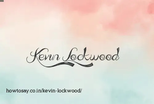 Kevin Lockwood
