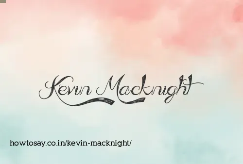 Kevin Macknight