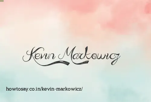 Kevin Markowicz