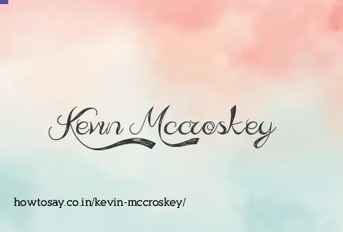 Kevin Mccroskey