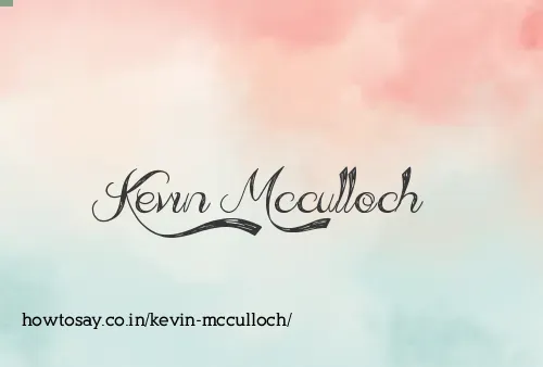 Kevin Mcculloch