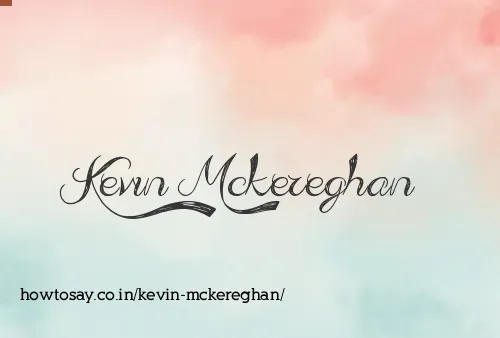 Kevin Mckereghan