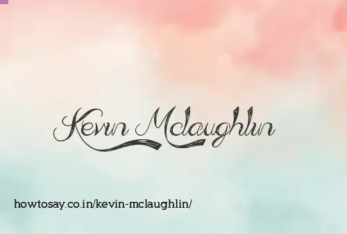 Kevin Mclaughlin