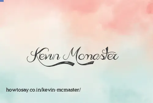 Kevin Mcmaster