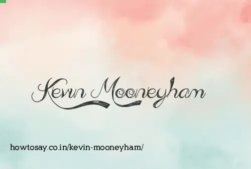 Kevin Mooneyham