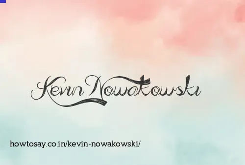 Kevin Nowakowski