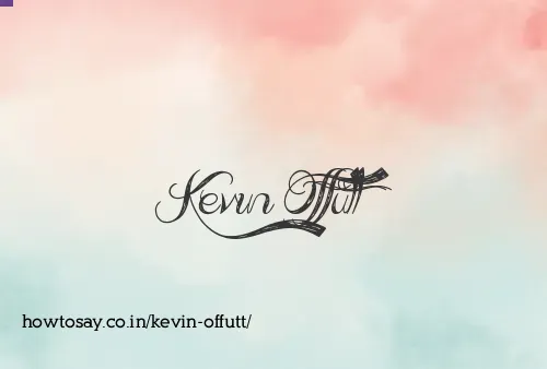 Kevin Offutt