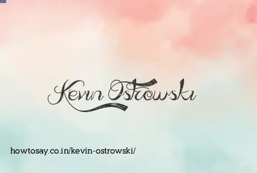 Kevin Ostrowski