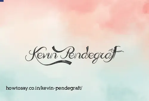 Kevin Pendegraft