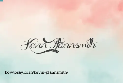 Kevin Pfannsmith