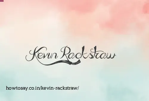 Kevin Rackstraw