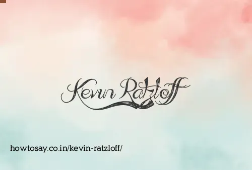 Kevin Ratzloff