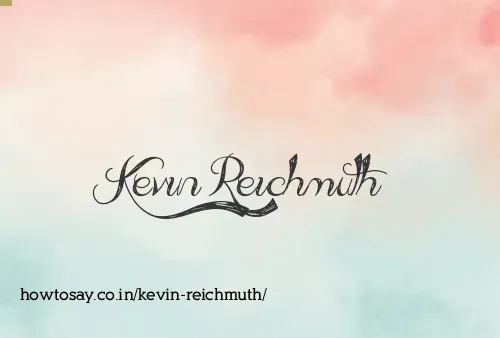 Kevin Reichmuth