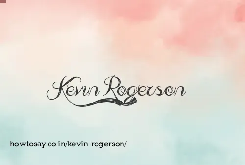 Kevin Rogerson
