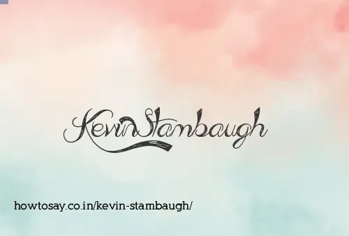 Kevin Stambaugh
