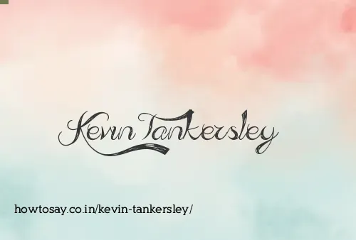 Kevin Tankersley