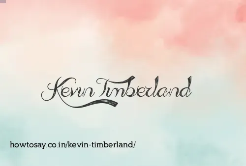 Kevin Timberland