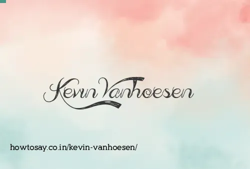 Kevin Vanhoesen