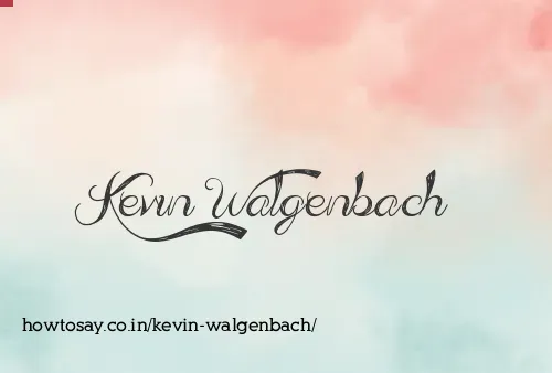 Kevin Walgenbach