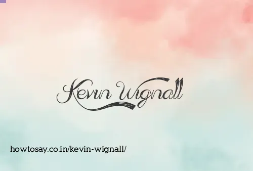 Kevin Wignall