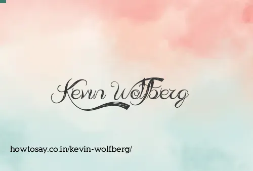 Kevin Wolfberg