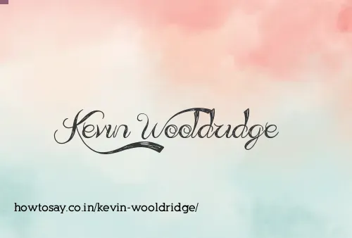 Kevin Wooldridge