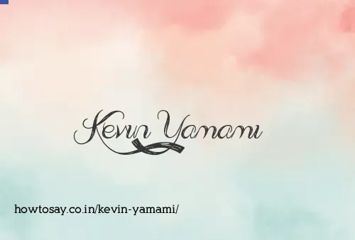 Kevin Yamami