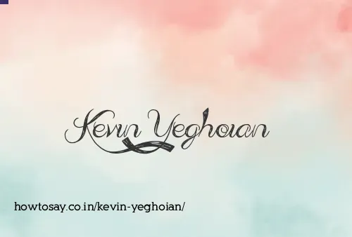 Kevin Yeghoian