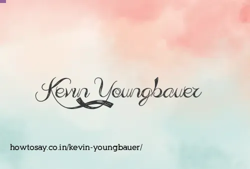 Kevin Youngbauer
