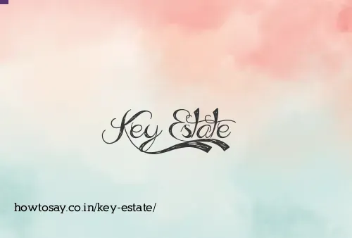 Key Estate