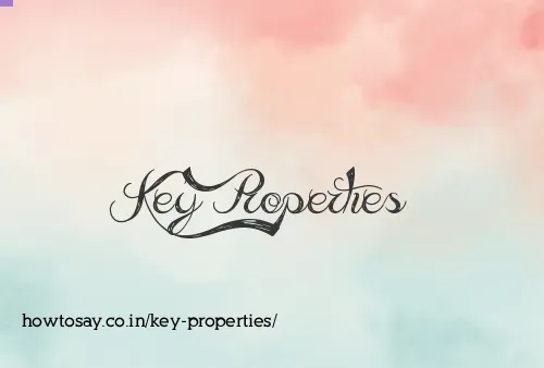 Key Properties