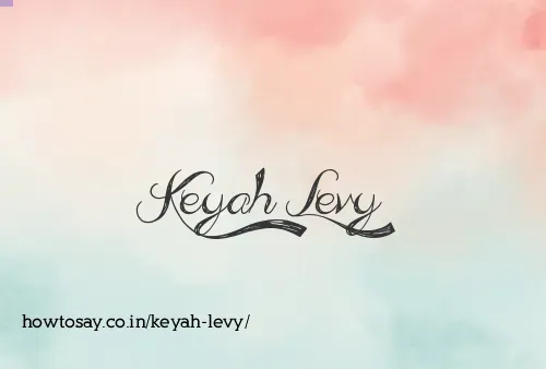 Keyah Levy