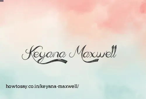 Keyana Maxwell