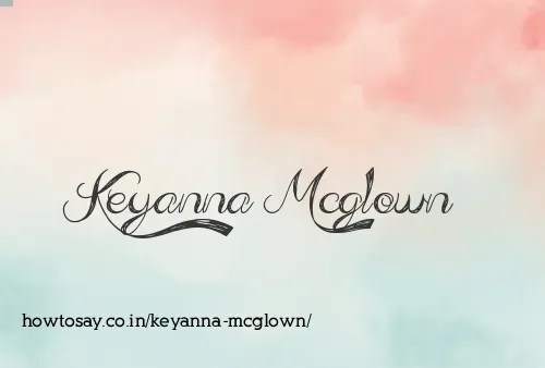 Keyanna Mcglown