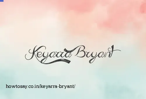 Keyarra Bryant