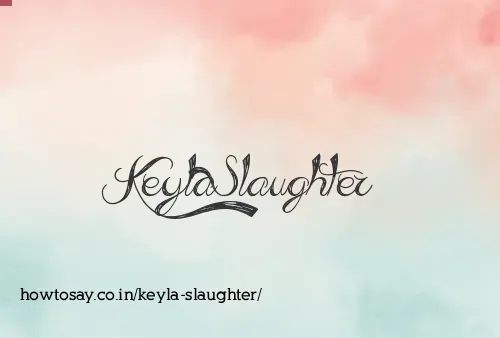 Keyla Slaughter