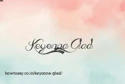 Keyonna Glad