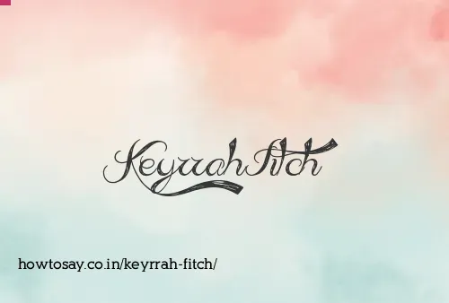 Keyrrah Fitch