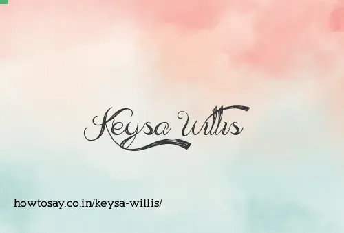 Keysa Willis